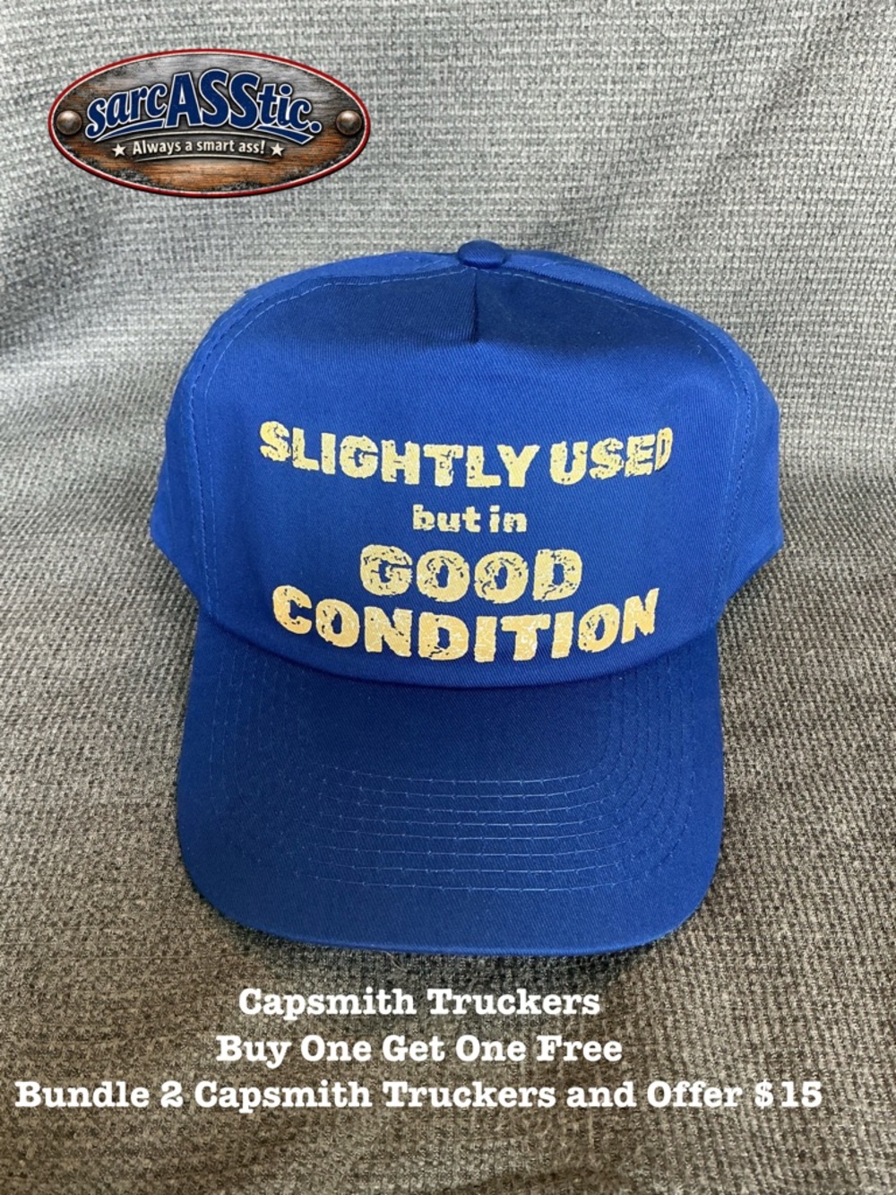 sarcASStic Brand - Slightly Used But In Good Condition Trucker Hat - Great Gift